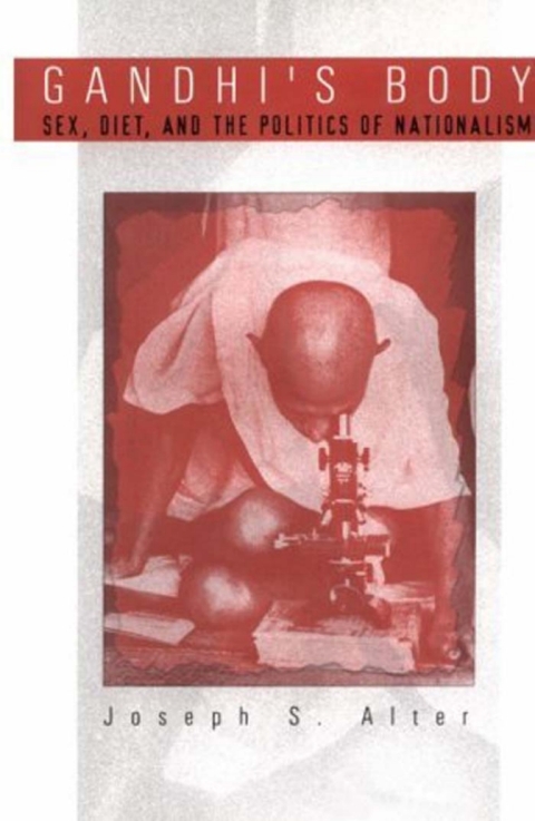 Cover image for book Gandhi's Body