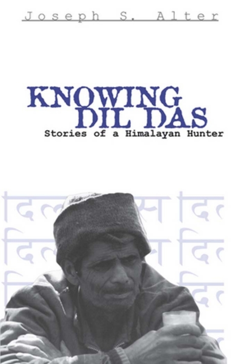 Cover image for book Knowing Dil Das