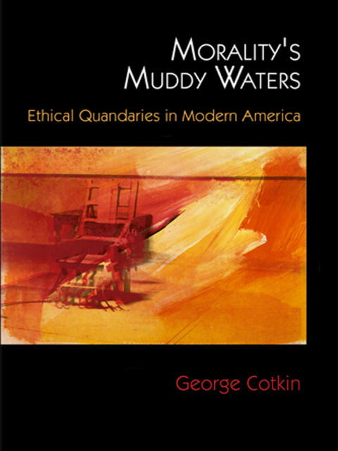 Cover image for book Morality's Muddy Waters