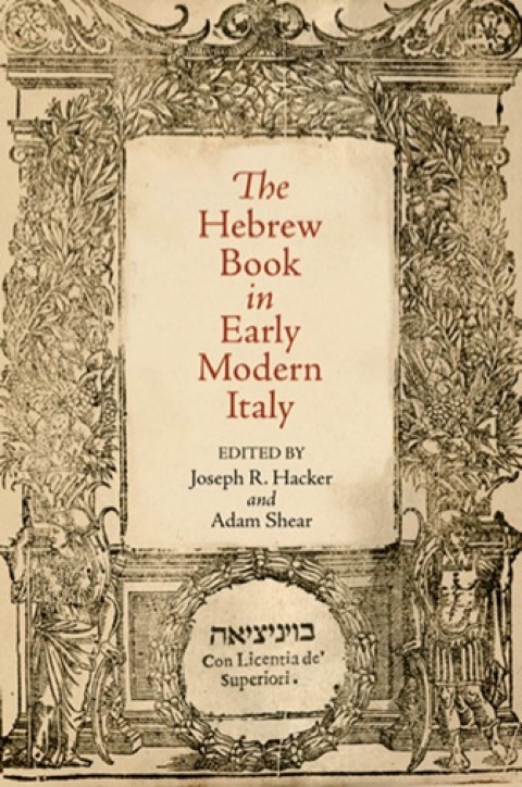 Cover image for book The Hebrew Book in Early Modern Italy
