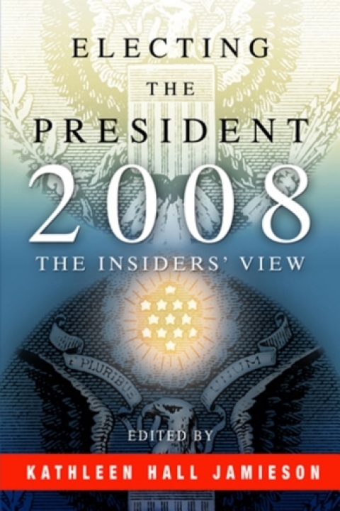 Cover image for book Electing the President, 2008