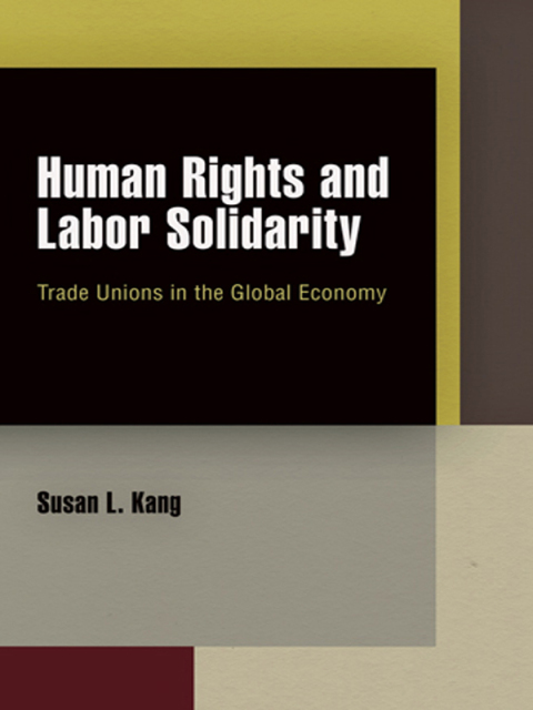 Cover image for book Human Rights and Labor Solidarity
