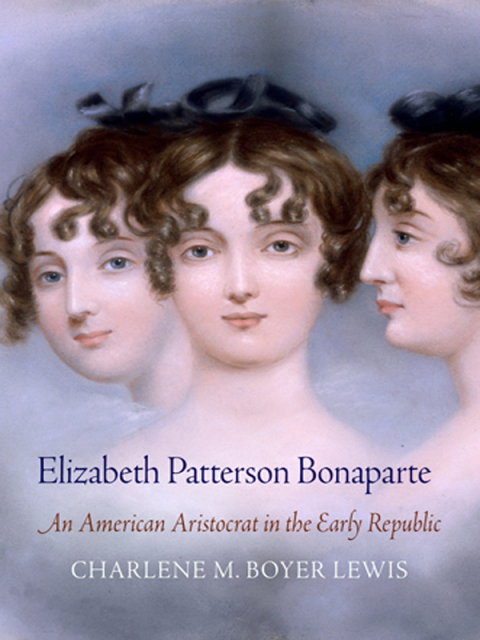 Cover image for book Elizabeth Patterson Bonaparte