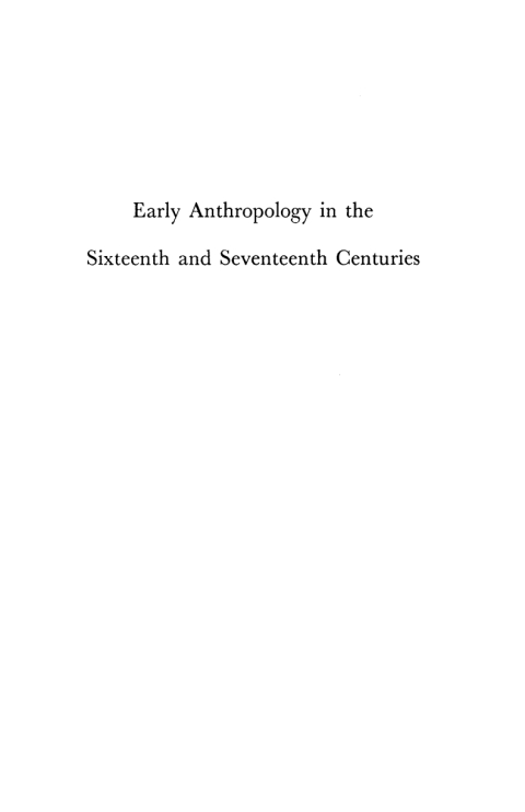 Cover image for book Early Anthropology in the Sixteenth and Seventeenth Centuries