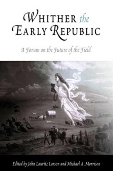 Cover image for book Whither the Early Republic