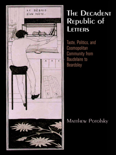 Cover image for book The Decadent Republic of Letters