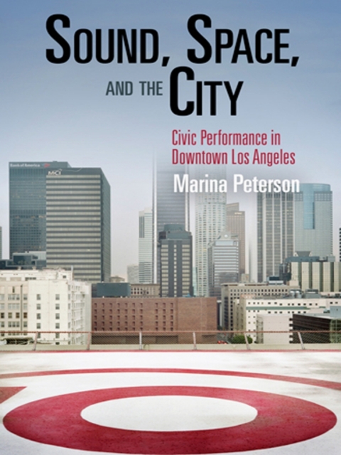 Cover image for book Sound, Space, and the City