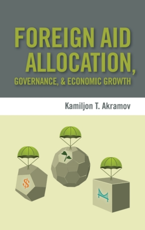 Cover image for book Foreign Aid Allocation, Governance, and Economic Growth