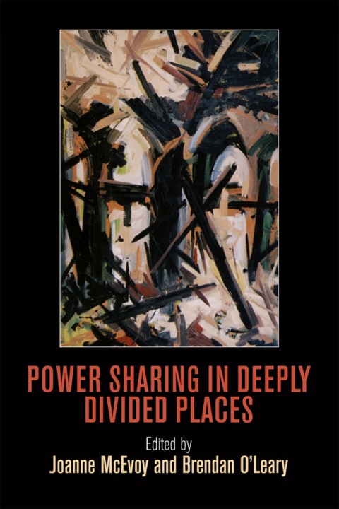 Cover image for book Power Sharing in Deeply Divided Places