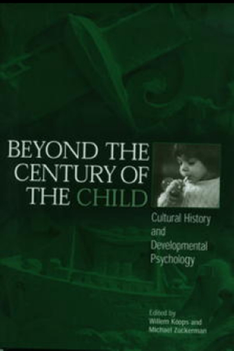 Cover image for book Beyond the Century of the Child