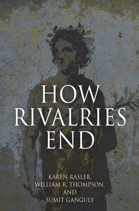 Cover image for book How Rivalries End