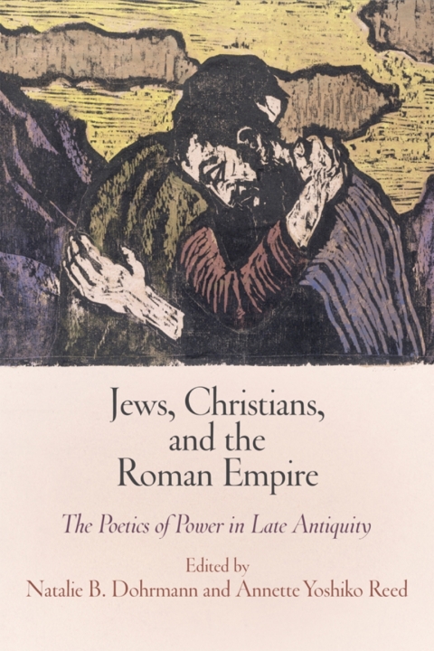 Cover image for book Jews, Christians, and the Roman Empire