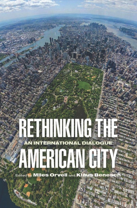 Cover image for book Rethinking the American City