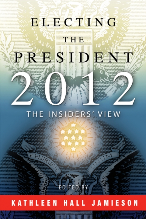 Cover image for book Electing the President, 2012