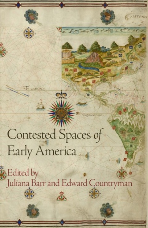 Cover image for book Contested Spaces of Early America