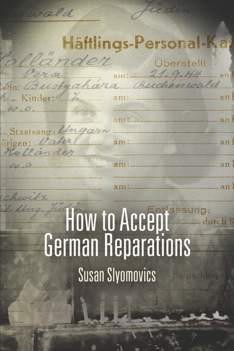 Cover image for book How to Accept German Reparations