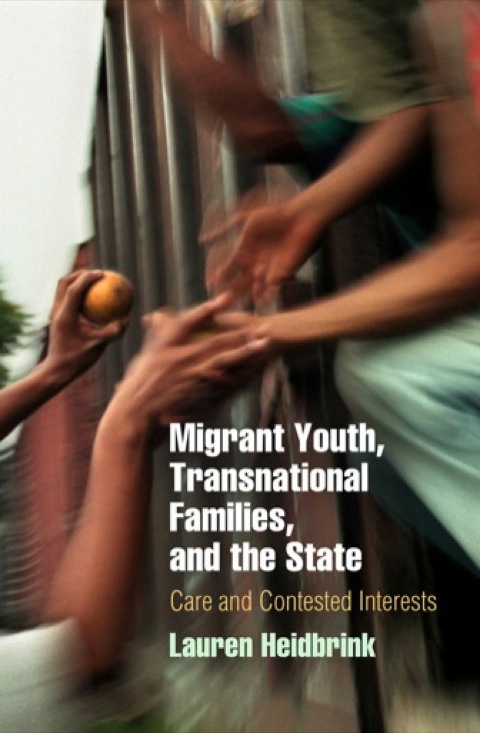 Cover image for book Migrant Youth, Transnational Families, and the State