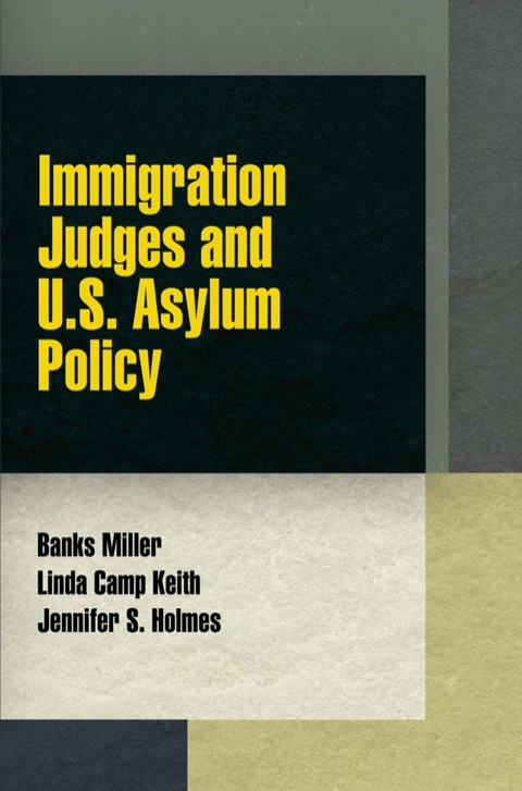 Cover image for book Immigration Judges and U.S. Asylum Policy