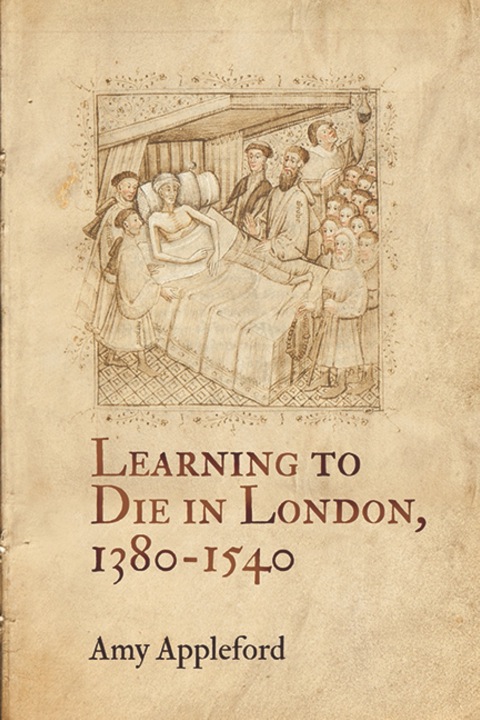 Cover image for book Learning to Die in London, 1380-1540