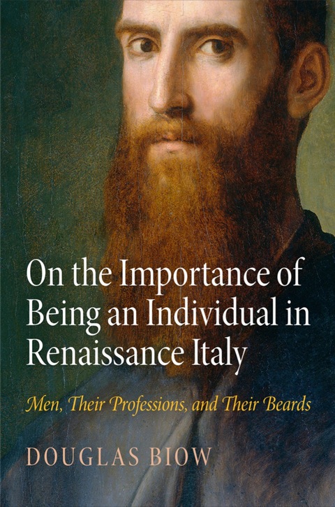 Cover image for book On the Importance of Being an Individual in Renaissance Italy