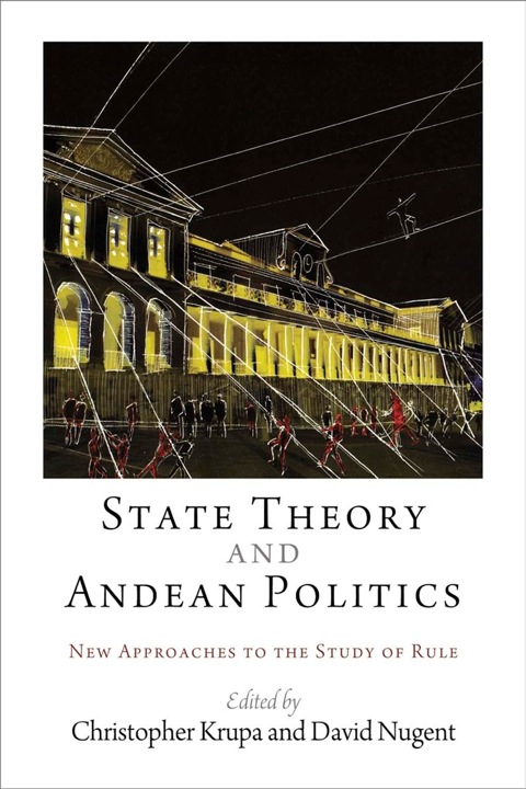Cover image for book State Theory and Andean Politics