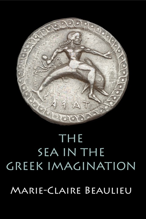 Cover image for book The Sea in the Greek Imagination