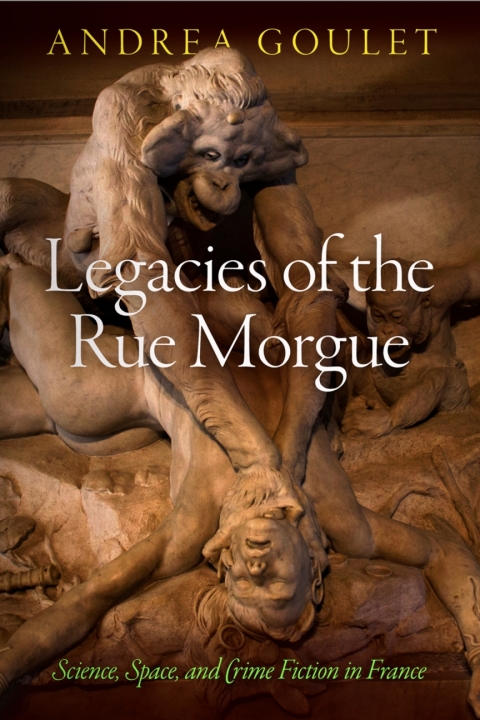 Cover image for book Legacies of the Rue Morgue