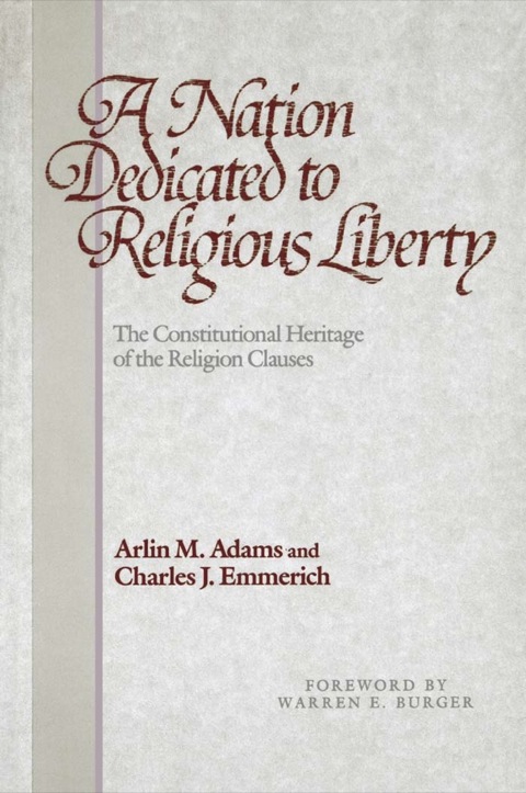 Cover image for book A Nation Dedicated to Religious Liberty