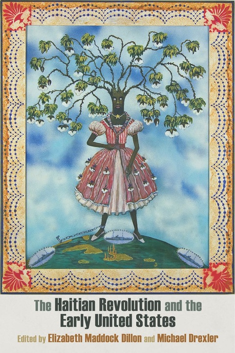 Cover image for book The Haitian Revolution and the Early United States