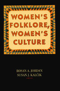 صورة الغلاف: Women's Folklore, Women's Culture 9780812212068