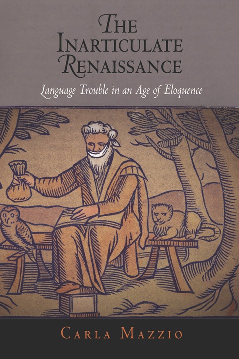 Cover image for book The Inarticulate Renaissance