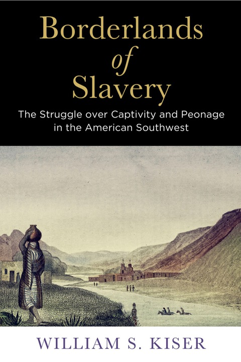 Borderlands Of Slavery