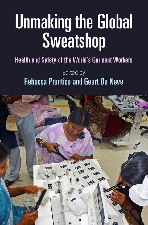 Cover image for book Unmaking the Global Sweatshop