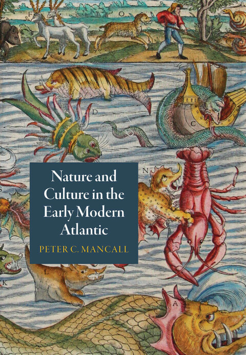 Cover image for book Nature and Culture in the Early Modern Atlantic