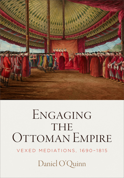 Cover image for book Engaging the Ottoman Empire