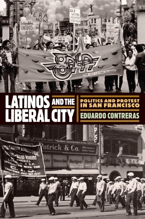 Cover image for book Latinos and the Liberal City