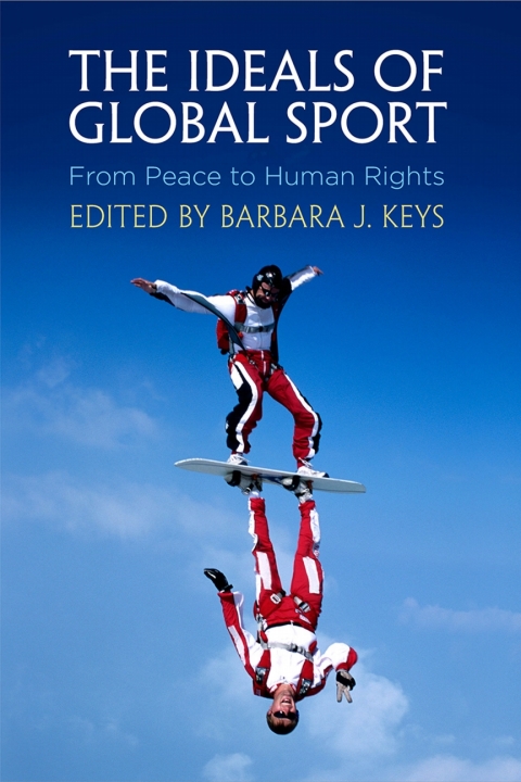 Cover image for book The Ideals of Global Sport
