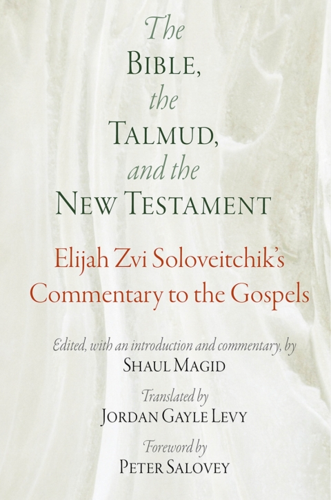 Cover image for book The Bible, the Talmud, and the New Testament