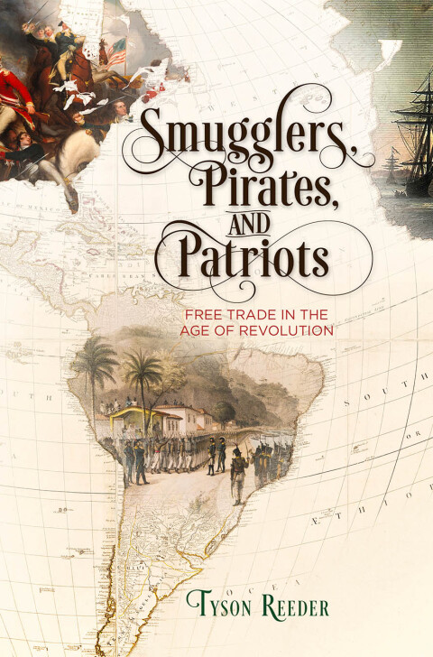 Cover image for book Smugglers, Pirates, and Patriots