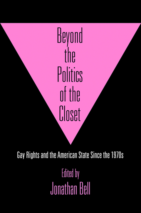 Cover image for book Beyond the Politics of the Closet