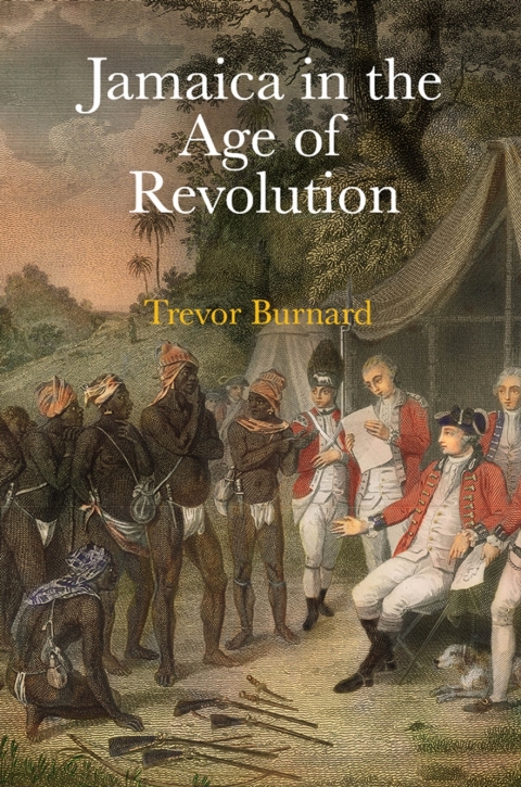 Cover image for book Jamaica in the Age of Revolution