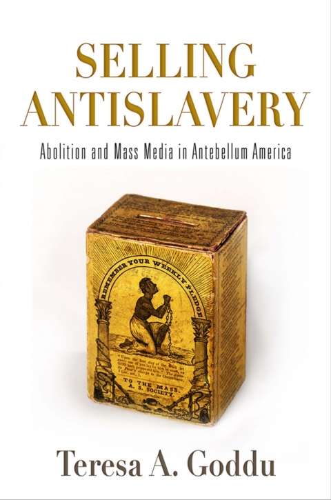 Cover image for book Selling Antislavery