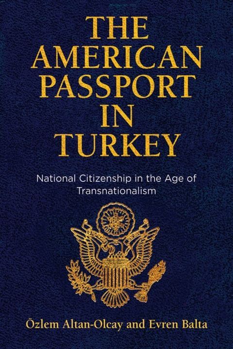 Cover image for book The American Passport in Turkey