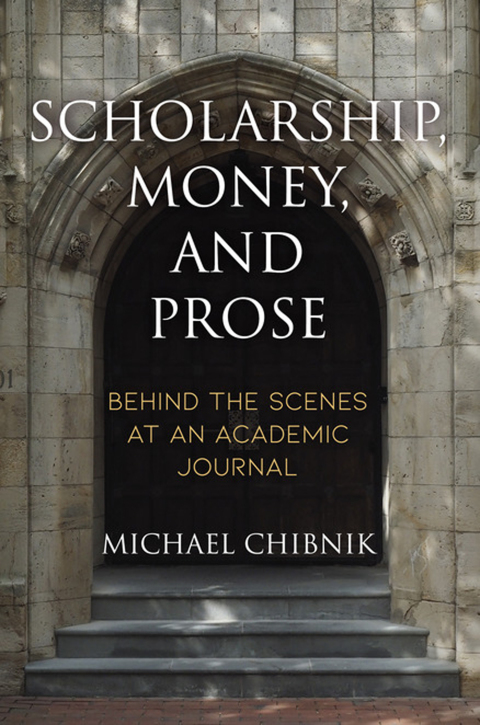 Cover image for book Scholarship, Money, and Prose