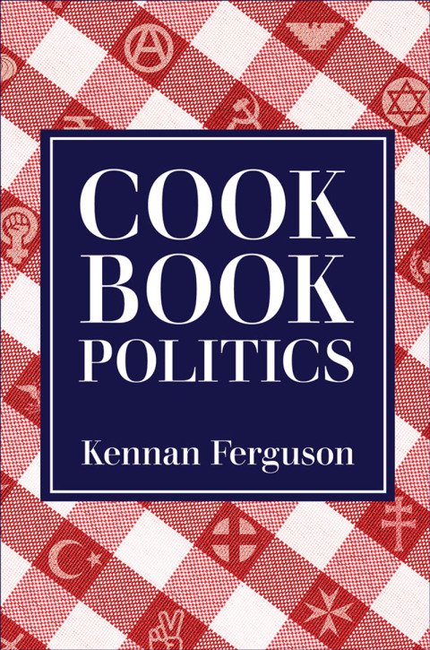 Cover image for book Cookbook Politics