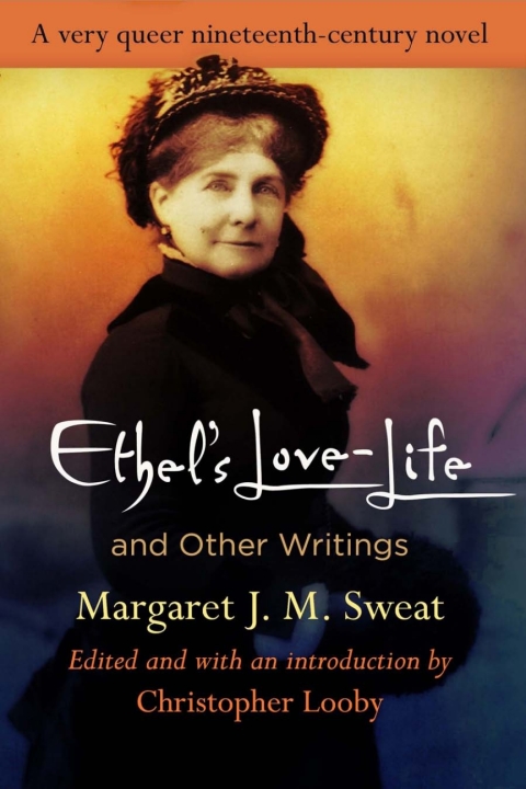 Cover image for book "Ethel's Love-Life" and Other Writings