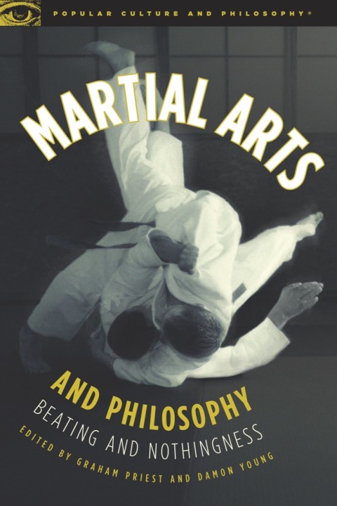 Cover image for book Martial Arts and Philosophy