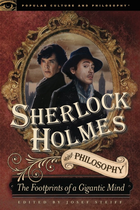 Cover image for book Sherlock Holmes and Philosophy