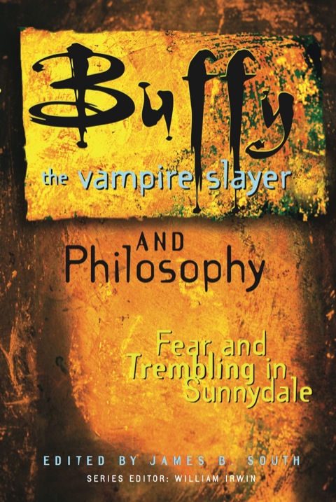 Cover image for book Buffy the Vampire Slayer and Philosophy