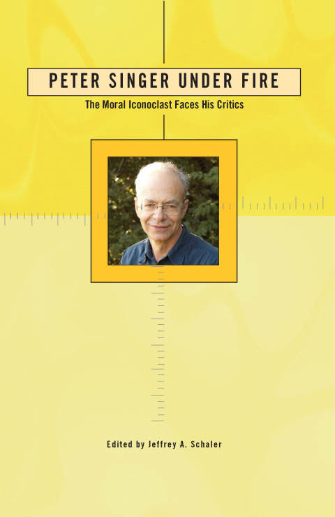 Cover image for book Peter Singer Under Fire